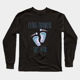 Extra Thankful This Year (Baby Boy/Blue Edition) Long Sleeve T-Shirt